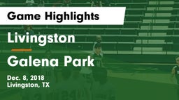 Livingston  vs Galena Park  Game Highlights - Dec. 8, 2018