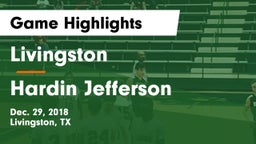 Livingston  vs Hardin Jefferson Game Highlights - Dec. 29, 2018