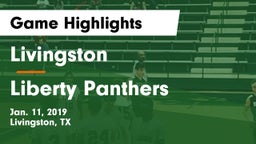 Livingston  vs Liberty Panthers Game Highlights - Jan. 11, 2019