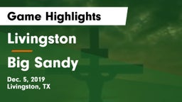 Livingston  vs Big Sandy  Game Highlights - Dec. 5, 2019