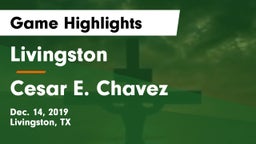 Livingston  vs Cesar E. Chavez  Game Highlights - Dec. 14, 2019