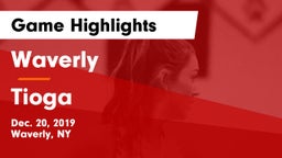 Waverly  vs Tioga  Game Highlights - Dec. 20, 2019
