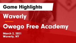 Waverly  vs Owego Free Academy  Game Highlights - March 2, 2021