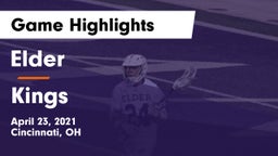 Elder  vs Kings  Game Highlights - April 23, 2021