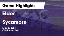 Elder  vs Sycamore  Game Highlights - May 3, 2021