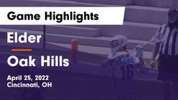 Elder  vs Oak Hills Game Highlights - April 25, 2022