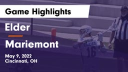 Elder  vs Mariemont  Game Highlights - May 9, 2022