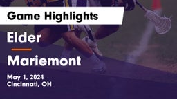 Elder  vs Mariemont  Game Highlights - May 1, 2024