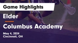 Elder  vs Columbus Academy  Game Highlights - May 4, 2024