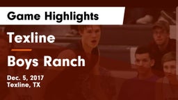 Texline  vs Boys Ranch  Game Highlights - Dec. 5, 2017
