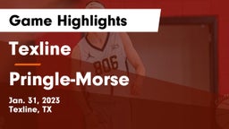 Texline  vs Pringle-Morse Game Highlights - Jan. 31, 2023