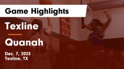 Texline  vs Quanah  Game Highlights - Dec. 7, 2023
