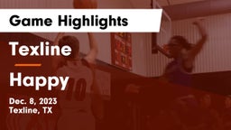 Texline  vs Happy  Game Highlights - Dec. 8, 2023