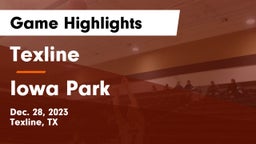 Texline  vs Iowa Park  Game Highlights - Dec. 28, 2023
