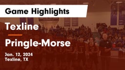 Texline  vs Pringle-Morse Game Highlights - Jan. 12, 2024