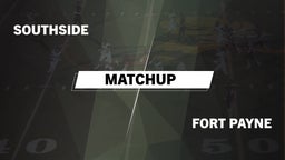 Matchup: Southside High vs. Fort Payne  2016