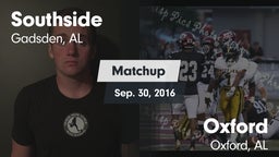 Matchup: Southside High vs. Oxford  2016