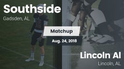 Matchup: Southside High vs. Lincoln  Al 2018