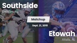 Matchup: Southside High vs. Etowah  2018