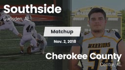 Matchup: Southside High vs. Cherokee County  2018