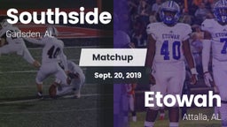 Matchup: Southside High vs. Etowah  2019