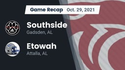 Recap: Southside  vs. Etowah  2021