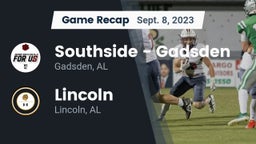 Recap: Southside  - Gadsden vs. Lincoln  2023