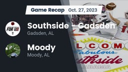 Recap: Southside  - Gadsden vs. Moody  2023