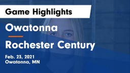 Owatonna  vs Rochester Century  Game Highlights - Feb. 23, 2021