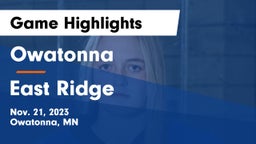 Owatonna  vs East Ridge  Game Highlights - Nov. 21, 2023