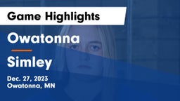 Owatonna  vs Simley  Game Highlights - Dec. 27, 2023