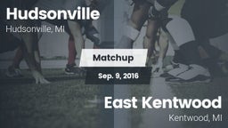 Matchup: Hudsonville High vs. East Kentwood  2016