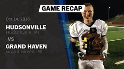 Recap: Hudsonville  vs. Grand Haven  2016