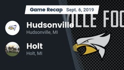 Recap: Hudsonville  vs. Holt  2019