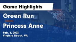 Green Run  vs Princess Anne  Game Highlights - Feb. 1, 2023