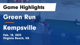 Green Run  vs Kempsville  Game Highlights - Feb. 18, 2023