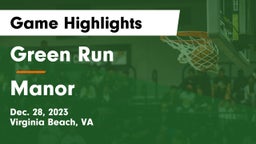 Green Run  vs Manor  Game Highlights - Dec. 28, 2023