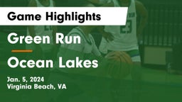 Green Run  vs Ocean Lakes  Game Highlights - Jan. 5, 2024
