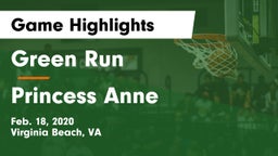 Green Run  vs Princess Anne  Game Highlights - Feb. 18, 2020