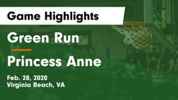 Green Run  vs Princess Anne  Game Highlights - Feb. 28, 2020