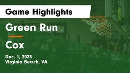 Green Run  vs Cox  Game Highlights - Dec. 1, 2023