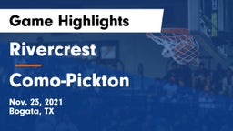 Rivercrest  vs Como-Pickton  Game Highlights - Nov. 23, 2021
