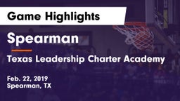Spearman  vs Texas Leadership Charter Academy  Game Highlights - Feb. 22, 2019