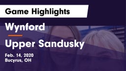 Wynford  vs Upper Sandusky  Game Highlights - Feb. 14, 2020