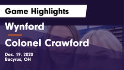 Wynford  vs Colonel Crawford  Game Highlights - Dec. 19, 2020
