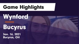 Wynford  vs Bucyrus  Game Highlights - Jan. 16, 2021