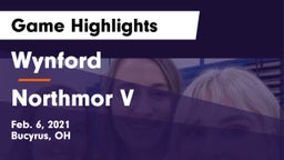 Wynford  vs Northmor V Game Highlights - Feb. 6, 2021