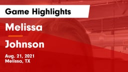 Melissa  vs Johnson  Game Highlights - Aug. 21, 2021