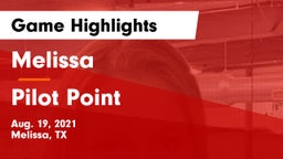 Melissa  vs Pilot Point  Game Highlights - Aug. 19, 2021