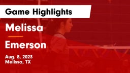 Melissa  vs Emerson  Game Highlights - Aug. 8, 2023